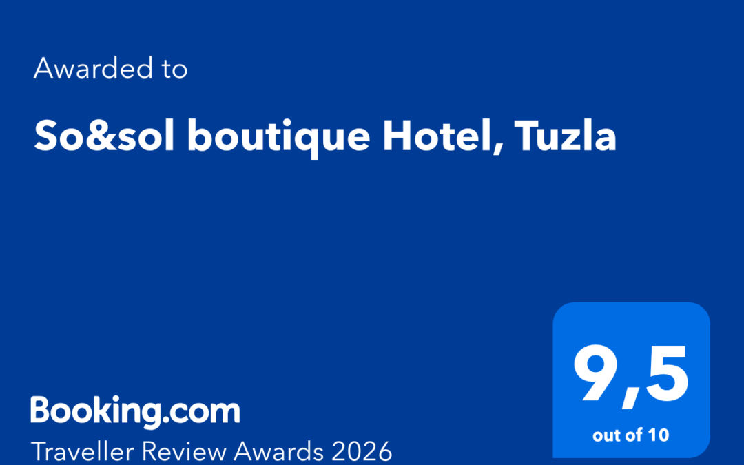 Smještaj u Tuzli s potvrđenim kvalitetom – Booking.com Traveller Review Awards 2026
